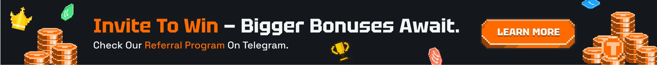 Invite To Win - Bigger Bonuses Await